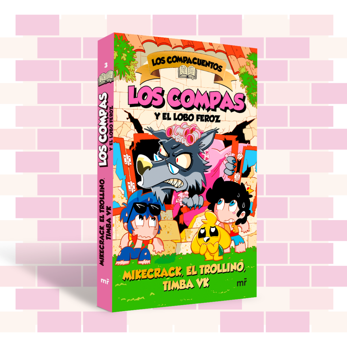 Portada Los Compacuentos 3. Los Compas y el lobo feroz 0