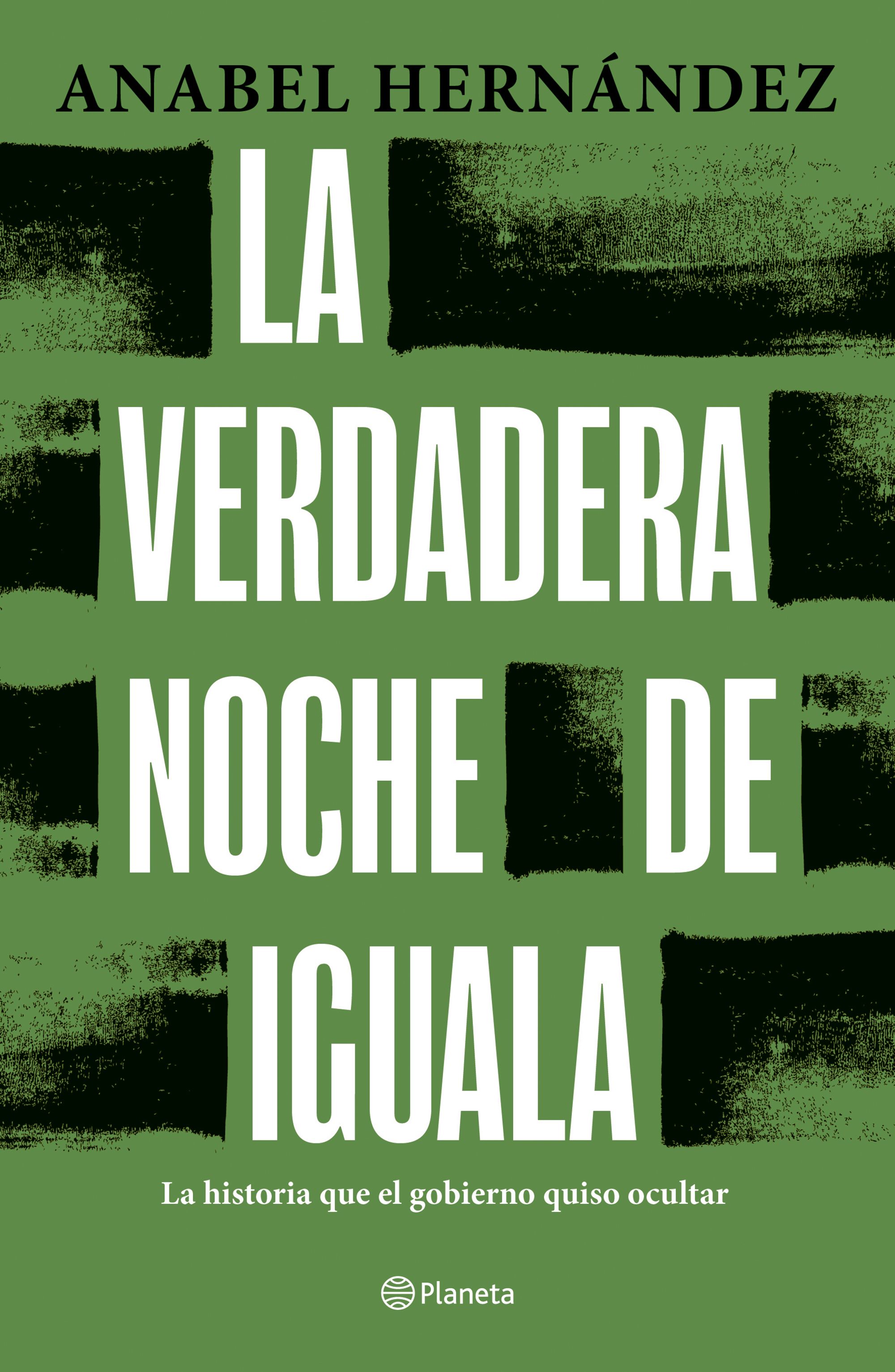 Portada La verdadera noche de Iguala (Español)