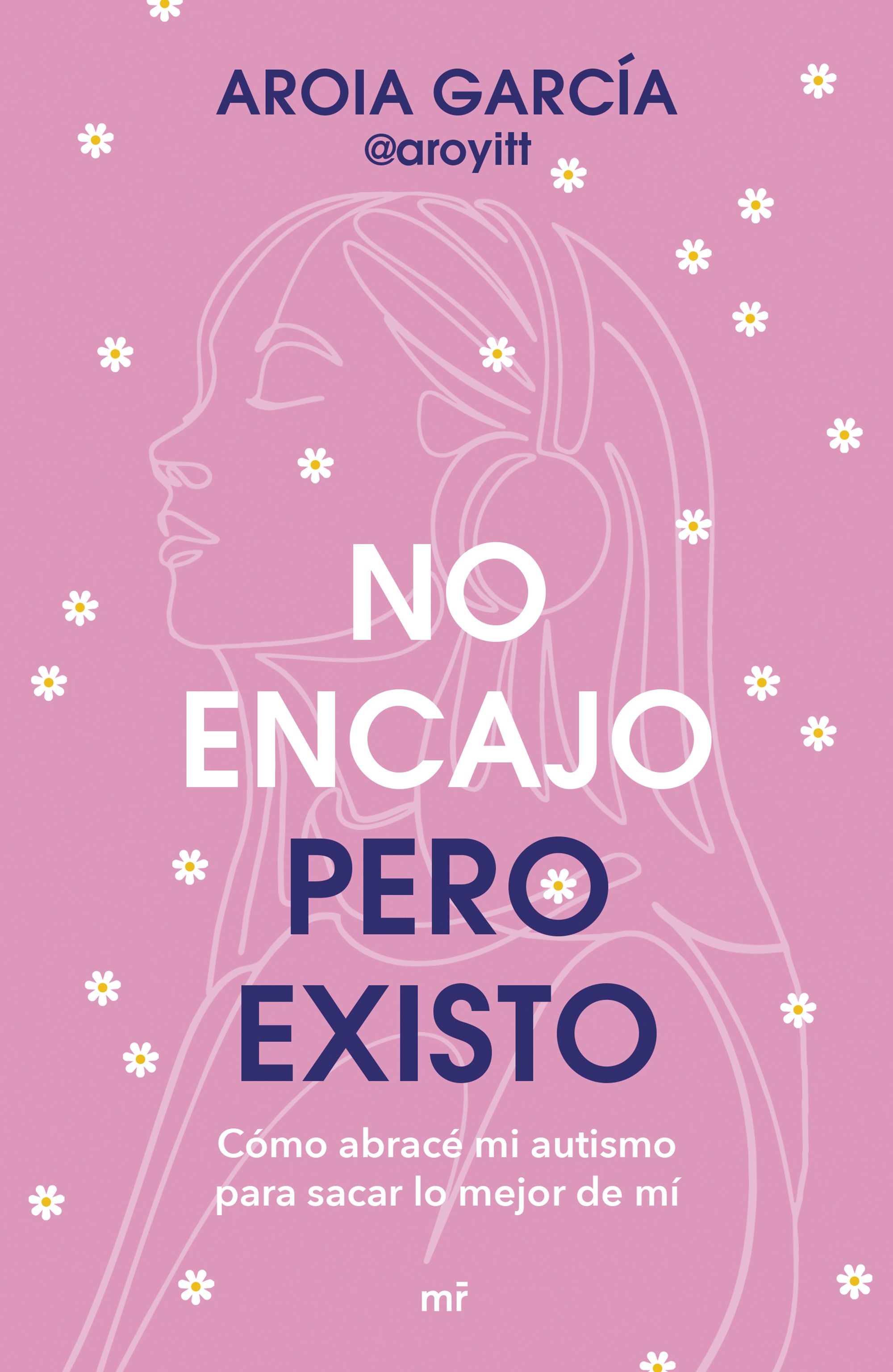 Portada No encajo, pero existo