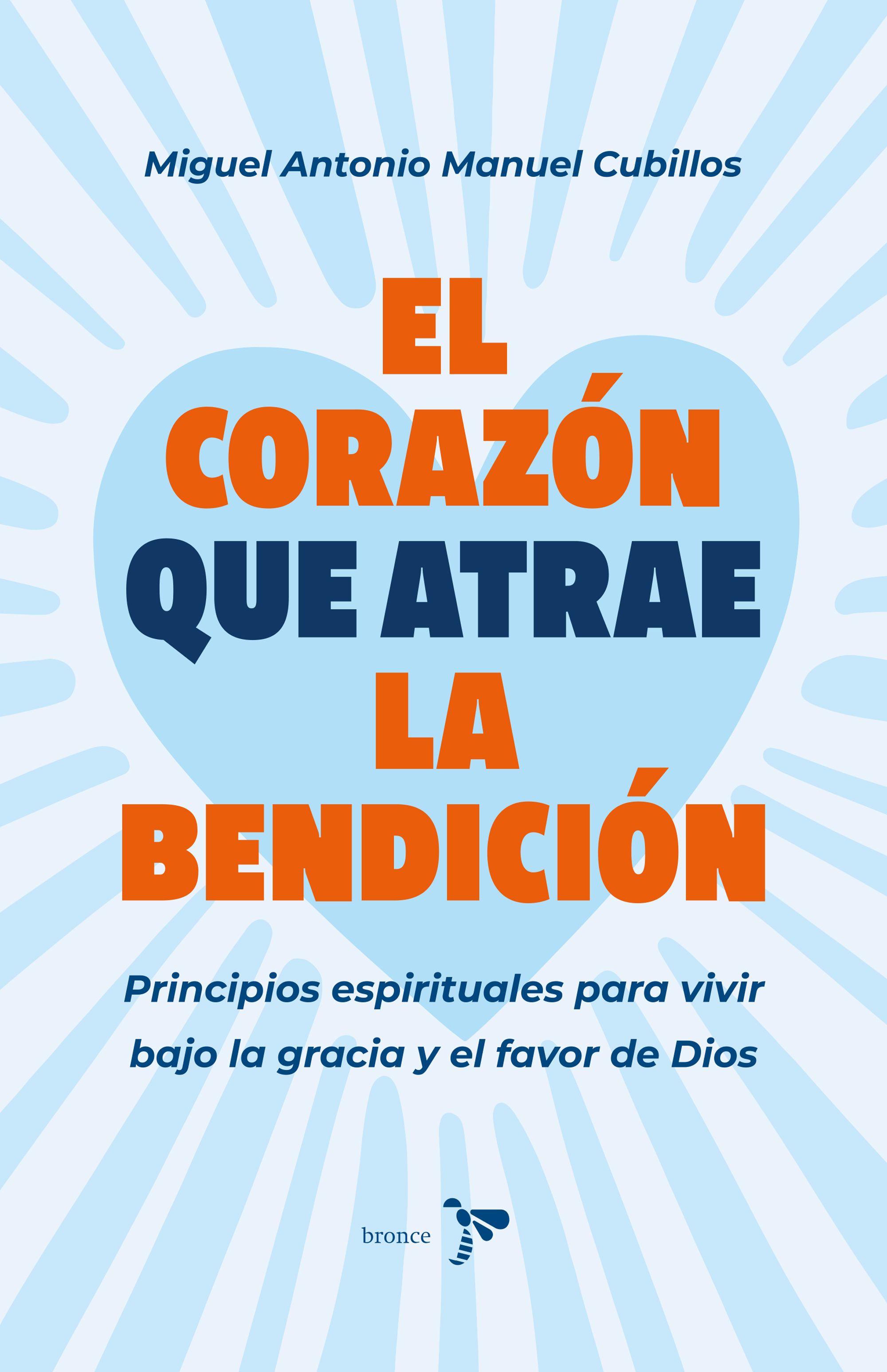 Portada El corazón que atrae la bendición