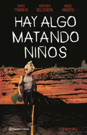 Portada Hay algo matando niños nº 05