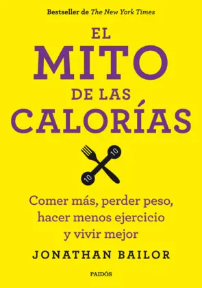 Portada El mito de las calorías