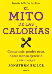 Portada El mito de las calorías