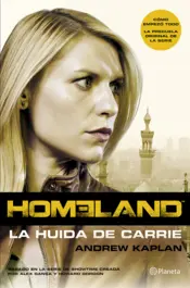 Portada Homeland. La huida de Carrie