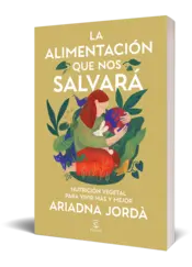 Miniatura portada 3d La alimentación que nos salvará