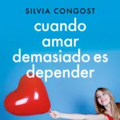Portada Cuando amar demasiado es depender
