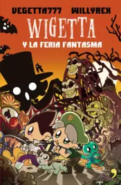 Portada Wigetta y la feria fantasma