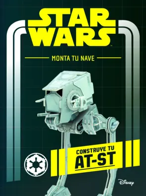 Portada Star Wars. Monta tu nave. Construye tu AT-ST