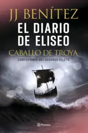 Portada El diario de Eliseo. Caballo de Troya