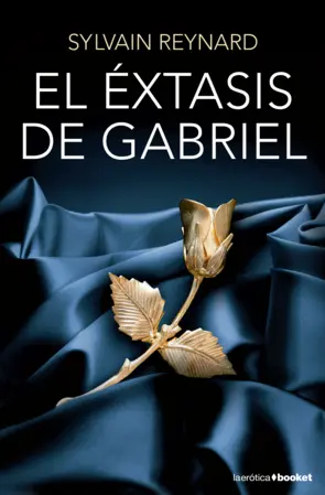 Portada El éxtasis de Gabriel