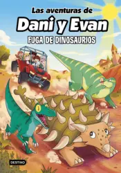 Portada Las aventuras de Dani y Evan 16. Fuga de dinosaurios