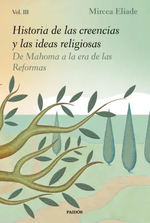Portada Historia de las creencias y las ideas religiosas III