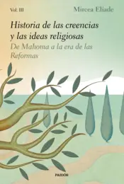 Portada Historia de las creencias y las ideas religiosas III