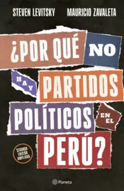 Portada ¿Por qué no hay partidos políticos en el Perú? Segunda edición