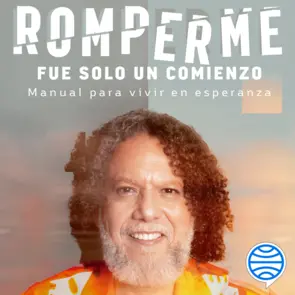 Portada Romperme fue solo un comienzo