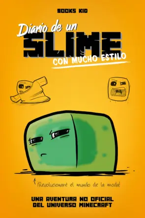 Portada Minecraft. Diario de un slime con mucho estilo