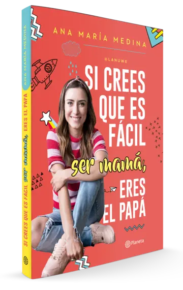 Portada Si crees que es fácil ser mamá, eres el papá