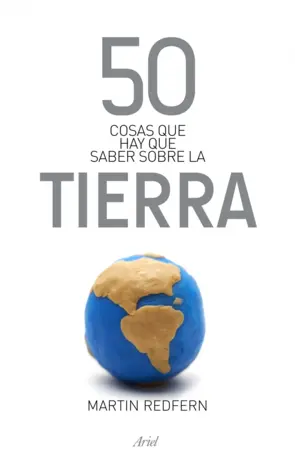 Portada 50 cosas que hay que saber sobre la tierra