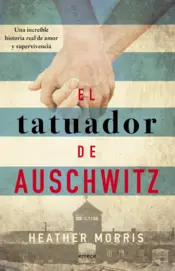 Portada El tatuador de Auschwitz (Ed. Cono Sur)