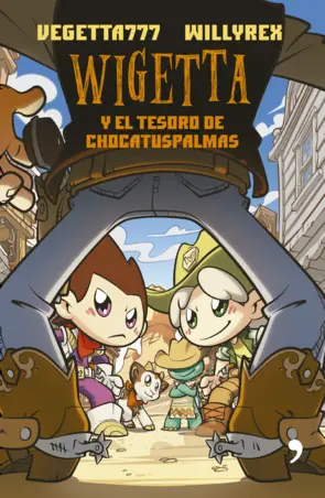 Portada Wigetta y el tesoro de Chocatuspalmas