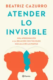 Portada Atender lo invisible
