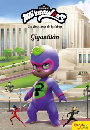 Portada Miraculous. Las aventuras de Ladybug. Gigantitán