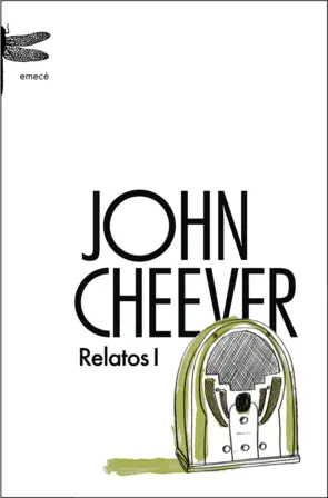 Portada Johon Cheever relatos 1