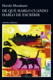 Portada De qué hablo cuando hablo de escribir