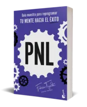 Miniatura portada 3d PNL. Guía maestra para reprogramar tu mente hacia el éxito