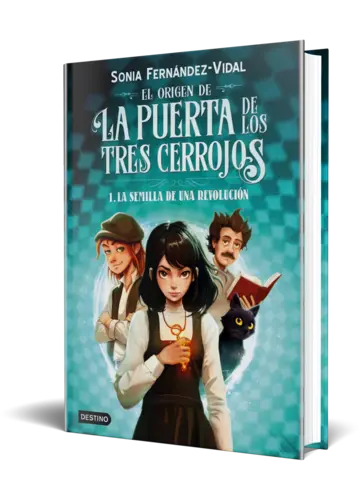 Portada El origen de la puerta de los tres cerrojos 1. La semilla de una revolución