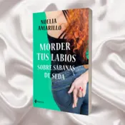 Portada Morder tus labios sobre sábanas de seda 0