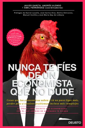 Portada Nunca te fíes de un economista que no dude