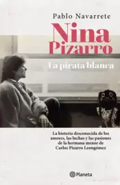 Portada Nina Pizarro, la pirata blanca