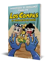 Portada  Los Compas se convierten en bebés