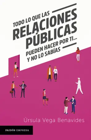 Portada Todo lo que las relaciones públicas pueden hacer por ti... y no lo sabías
