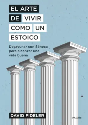 Portada El arte de vivir como un estoico