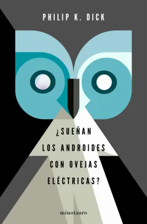 Portada ¿Sueñan los androides con ovejas eléctricas?