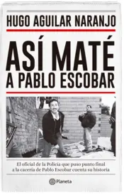 Portada Así maté a Pablo Escobar