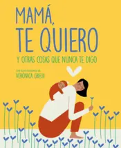 Portada Mamá, te quiero