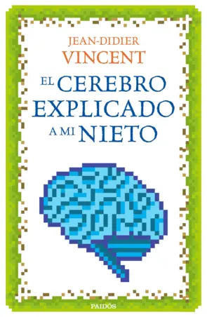 Portada El cerebro explicado a mi nieto