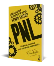 Miniatura portada 3d ¿Qué es lo que realmente te impide tener éxito? PNL