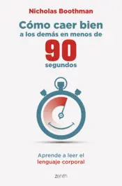 Portada Cómo caer bien a los demás en menos de 90 segundos