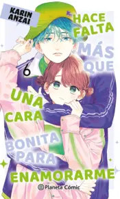 Portada Hace falta más que una cara bonita para enamorarme nº 06