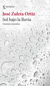 Portada Sol bajo la lluvia. Cuentos reunidos