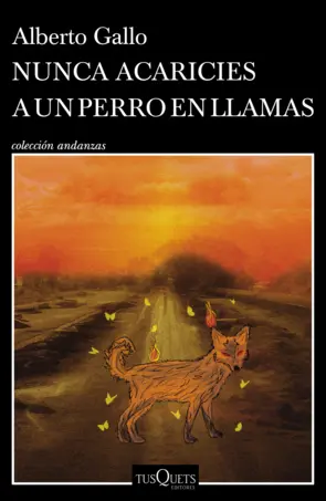 Portada Nunca acaricies a un perro en llamas