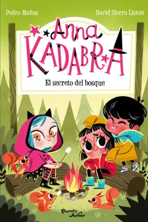 Portada Anna Kadabra 7. El secreto del bosque