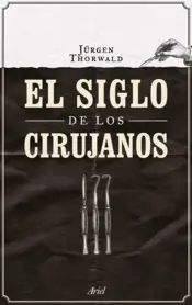 Portada El siglo de los cirujanos