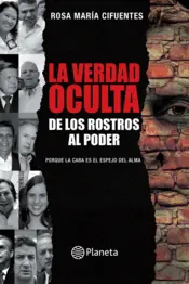 Portada La verdad oculta de los rostros al poder