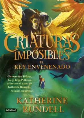 Portada Criaturas imposibles 2. El rey envenenado