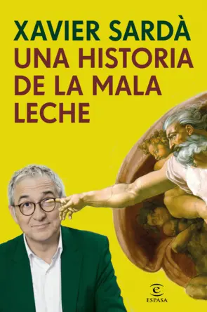 Portada Una historia de la mala leche